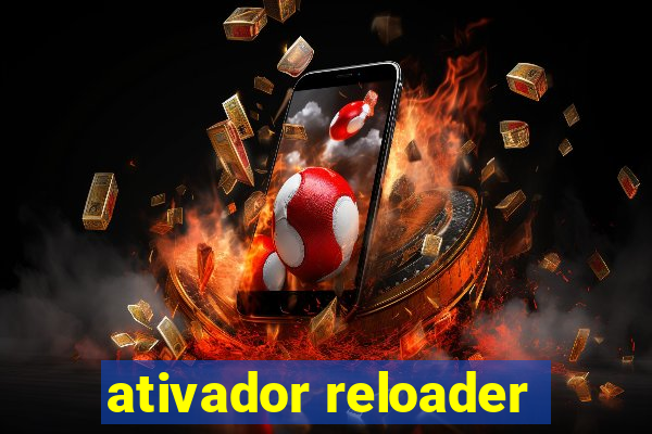 ativador reloader